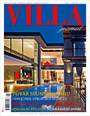 VILLA journal je časopis zaměřený na rezidenční bydlení a orientuje se na špičkové realizace a služby z této oblasti. Žádný jiný titul nepředstavuje na tak velkém prostoru tolik exkluzivních paláců a luxusních rodinných vil z celého světa a to v poměru obrázků a textu 80 : 20. Nechybí ani originální stylové zahrady, architektonické výstřelky a nejnovější trendy ze světa architektury. 

Čtenáři VILLA journal se mohou procházet milionářskými rezidencemi, prohlédnout si největší americké ranče a mohou se inspirovat luxusním bydlením v přírodě. Ve VILLA journal spatří čtenáři domy, které je ohromí a nadchnou. Tento časopis prostě přináší jedinečné inspirace pro skvělé bydlení.  